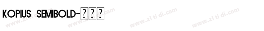 Kopius   Semibold字体转换